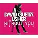 Without You (Feat. Usher)
