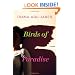 Birds of Paradise: A Novel
