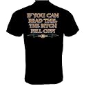 If You Can Read This, The Bitch Fell Off, T-shirt