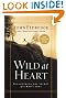 Wild at Heart...