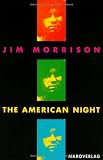 The American Night - Jim Morrison
