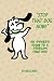 Stop That Dog Now! An owner's guide to a problem free dog.