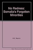No redress : Somalia's forgotten minorities