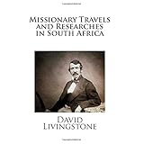 missionary travels and researches in south africa