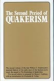 The second period of Quakerism