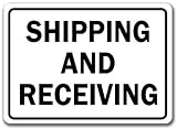 Shipping And Receiving Warehouse Sign - 10 x 14 OSHA Safety Sign