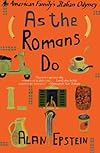 As the Romans Do: An American Family's Italian Odyssey