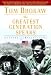 The Greatest Generation Speaks: Letters and Reflections