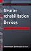 Book Neurorehabilitation Devices