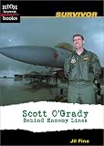 Scott OGrady: Behind Enemy Lines (High Interest Books)