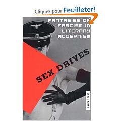 Sex Drives: Fantasies of Fascism in Literary Modernism