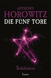 Teufelsstern. Die f�nf Tore 2 - Anthony Horowitz