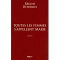 Toutes les femmes s'appellent Marie