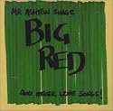 Big Red & Other Love Songs