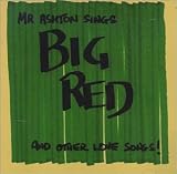 Big Red & Other Love Songs