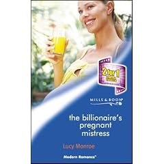 The Billionaire's Pregnant Mistress (Modern Romance)