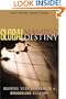 Global Manifest Destiny: Growing Your Business in a Borderless Economy