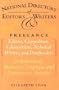 The National Directory of Editors and Writers: Freelance Editors, Copyeditors, Ghostwriters and Technical Writers And Proofreaders for Individuals, Businesses, Nonprofits, and Government Agencies