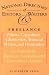 The National Directory of Editors and Writers for Hire: 600 Freelance Business, Proofreading, Copy, Technical, and Literary Editors, plus Book Doctors, Ghostwriters, Consultants and Writing Coaches by Elizabeth Lyon ISBN 1590770692