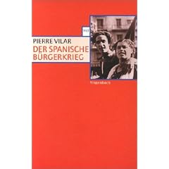 Der Spanische B�rgerkrieg 1936 - 1939