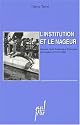 L'institution et le nageur. Histoire de la f&eacute;d&eacute;ration fran&ccedil;aise de natation (1919-1939