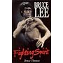 Bruce Lee: Fighting Spirit