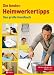 Die besten Heimwerkertipps: Das große Handbuch