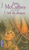 L oeil du dragon tous les tomes