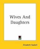 Wives And Daughters