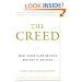 The Creed: What Christians Believe and Why It Matters