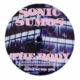 SONIC SUMOS / THE BODY