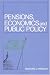 Book Pensions, Economics and Public Policy (Pension Research Council Publications Series)