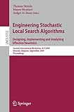 Engineering stochastic local search algorithms : designing, implementing and analyzing effective heuristics : second international workshop, SLS 2009, Brussels, Belgium, September 3-4, 2009 : proceedi