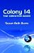 Colony 14 at Amazon Books: 419M9WM3M6L._SL75_