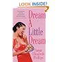 Dream a Little Dream