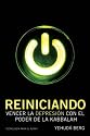Reiniciando: Vencer la Depresion con el Poder de la Kabbalah (Kabbalah: Tecnologia Para el Alma) (Spanish Edition)