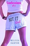 Confessions of a Not It Girl