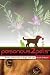Poisonous to Pets: Plants Poisonous to Dogs and Cats