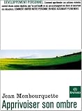 Apprivoiser son ombre, nouvelle édition