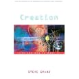 Creation: Life and How to Make It by Steve Grand
