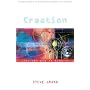 Creation: Life and How to Make It