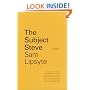 The Subject Steve: A Novel