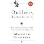 Outliers/ Outliers: The Story of Success (Spanish Edition)