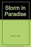Storm in paradise