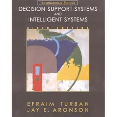 Decision Support Systems and Intelligent Systems (Prentice Hall International Editions)