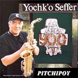 Revue Yochk'o Seffer  / Yog I: Pitchipoy