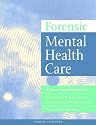 Forensic mental health care: a case study approach