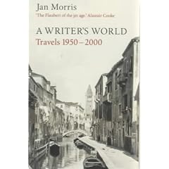 A Writer's World: Travels 1950-2000
