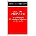 German Epic Poetry: The Nibelungenlied, The Older Lay of Hildebrand, and other works (German Library)