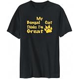 T-Shirt Mens Black  MY BengalÂ  THINKS I'M GREAT - Paw Print Cats